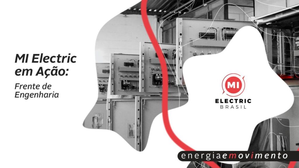 MI Electric em Ação – Frente de Engenharia