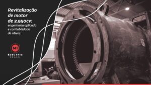 Revitalização de motor de 2.950cv: engenharia aplicada e confiabilidade de ativos.